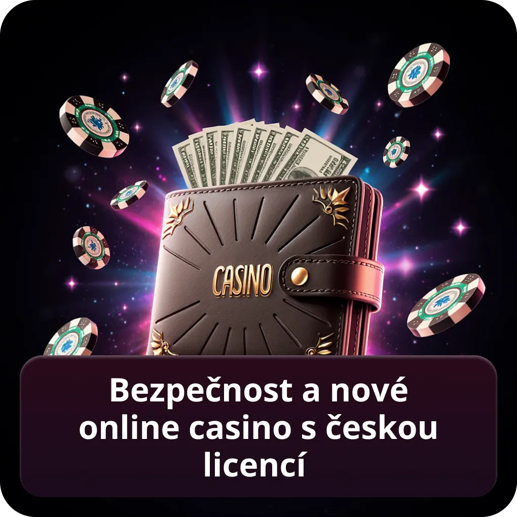 Bezpečnost a nové online casino s českou licencí