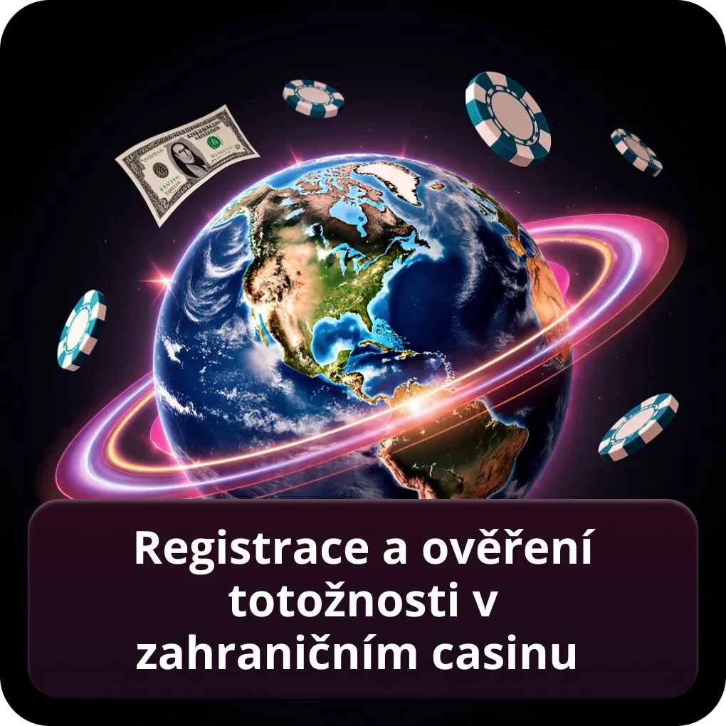 Registrace a ověření totožnosti v zahraničním casinu